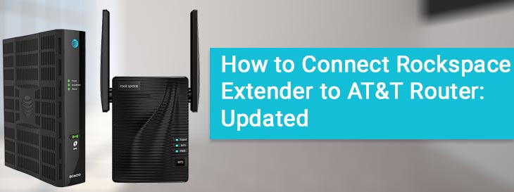 connect rockspace extender to att router