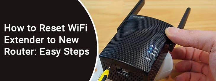 how to reset wifi extender to new router